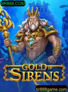 Descubra o Universo Fascinante de GoldofSirens na BR888.COM