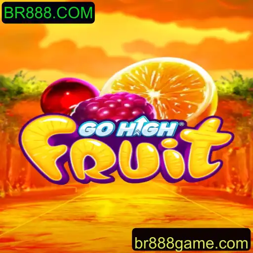 GoHighFruit: Uma Aventura de Frutas com BR888.COM