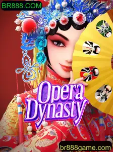 Descubra o Fascinante Jogo Opera Dynasty com BR888.COM