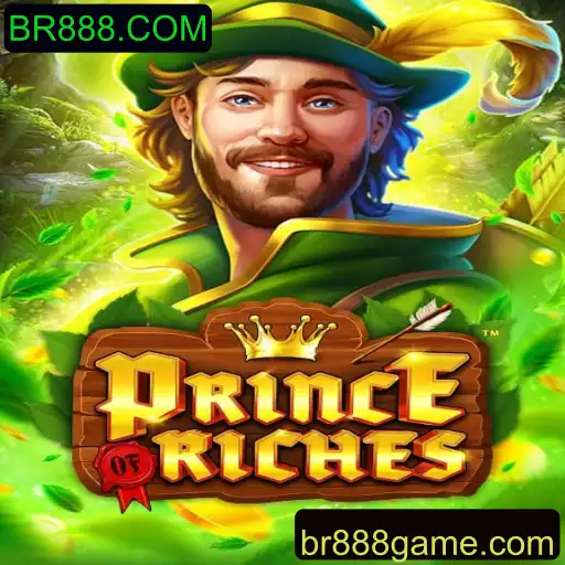 Prince of Riches: O Magnífico Mundo de Aventuras e Fortuna
