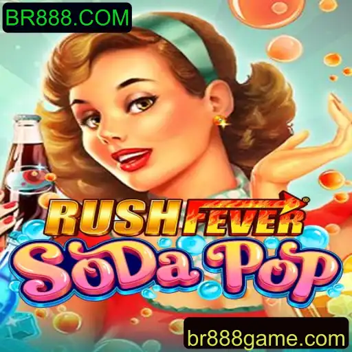 Descubra o Mundo de Diversão com RushFeverSodaPop